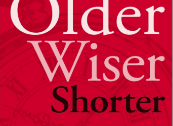 Older, Wiser, Shorter – A Collection of Poems