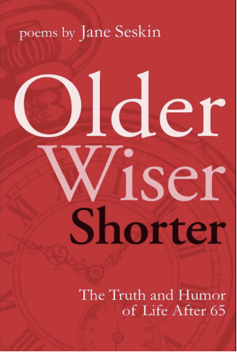 Older, Wiser, Shorter – A Collection of Poems